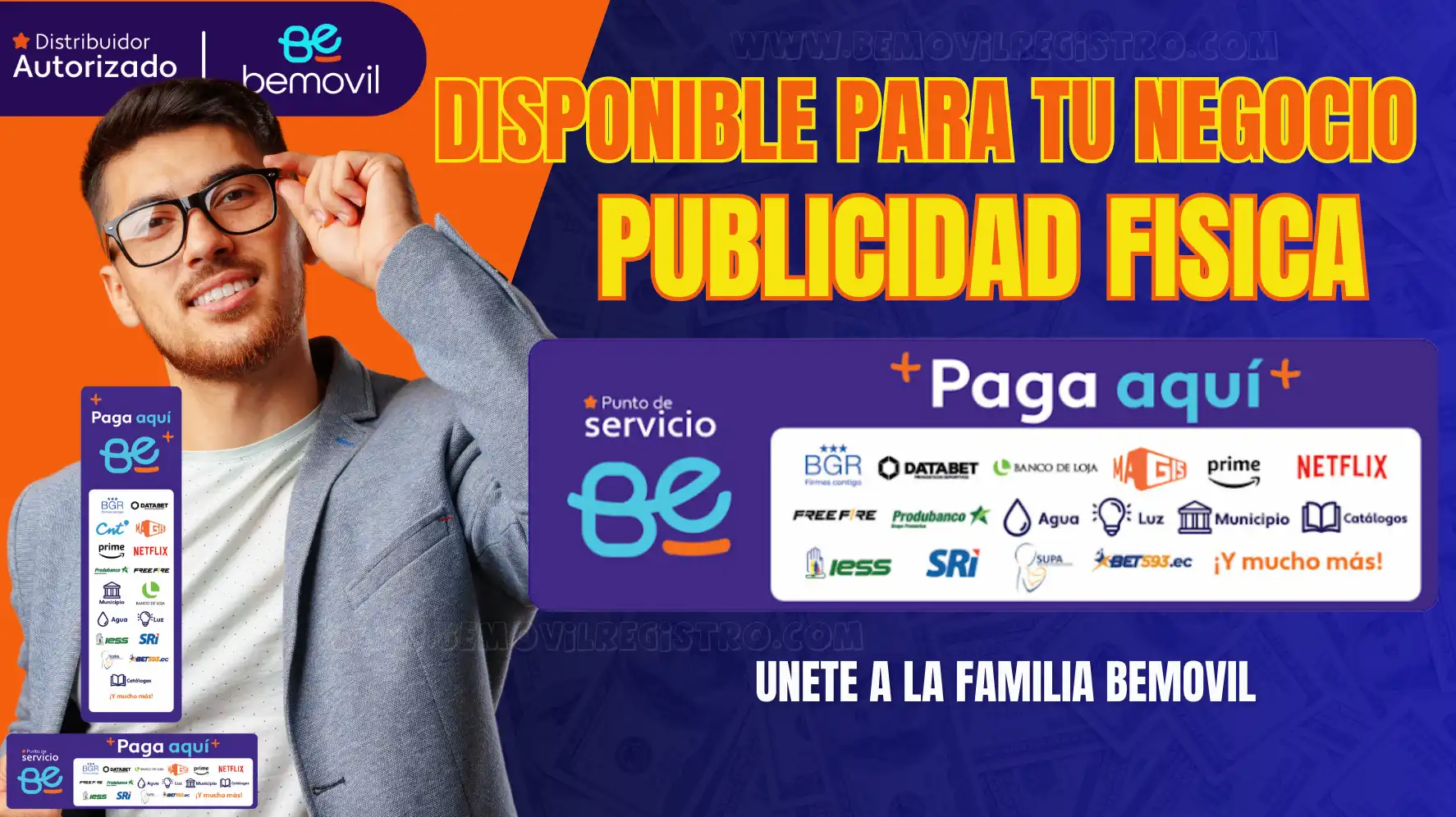 Publicidad fisica bemovil ecuador Bemovil Ecuador - Canal de Registro - Plataforma Multiproducto de Recargas,Paquetes Mobiles,Servicios basicos,Internet,Tv y Contenido Internacional